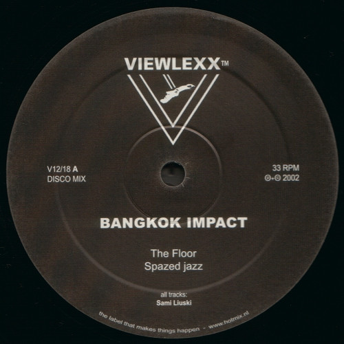 Bangkok Impact - The Floor | Viewlexx (V12/18)