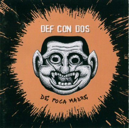 Def Con Dos - De Poca Madre | Releases | Discogs