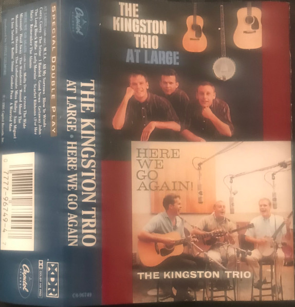 The Kingston Trio – At Large / Here We Go Again (1991