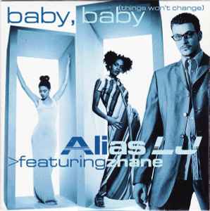 Alias LJ - Baby, Baby (Things Won't Change) album cover