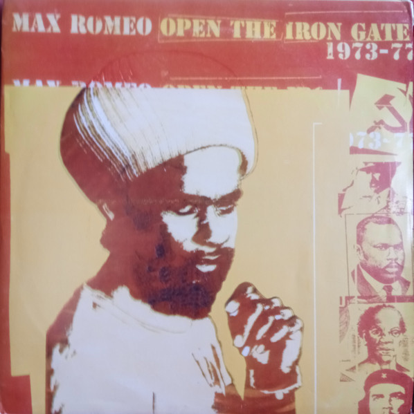 Max Romeo – Open The Iron Gate 1973-1977 (1999, CD) - Discogs