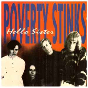Poverty Stinks - Hello Sister