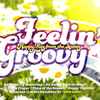 Various - Feelin' Groovy (Happy Hits From The Sixties)