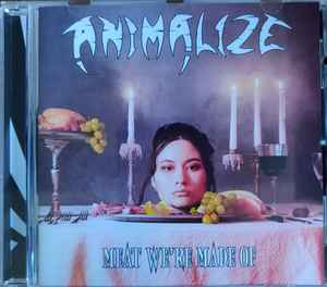 Animalize (3) - Meat We're Made Of