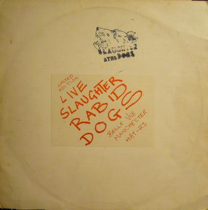 Slaughter And The Dogs – Live Slaughter Rabid Dogs (1978, Vinyl