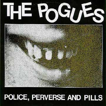 descargar álbum The Pogues - Police Perverse And Pills