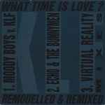 Cover of What Time Is Love? (Remodelled & Remixed), 1990, Vinyl
