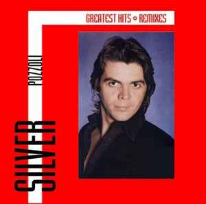 Silvio Pozzoli - Greatest Hits & Remixes
