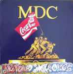 MDC – Metal Devil Cokes (1989, Vinyl) - Discogs