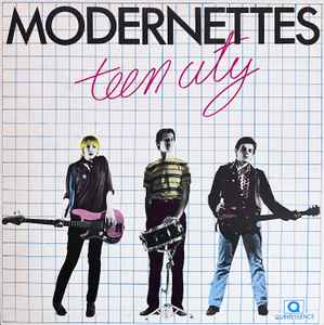 Modernettes - Teen City album cover