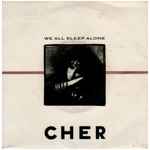 We All Sleep Alone / Cher