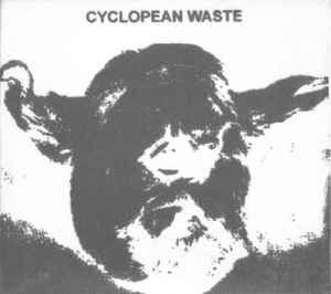 Cyclopean Waste - Cyclopean Waste album cover