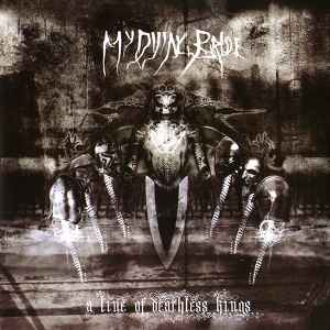 A Line Of Deathless Kings - My Dying Bride
