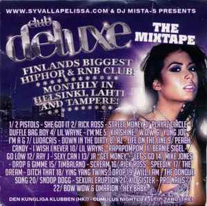 DJ Mista S - Club Deluxe (The Mixtape) album cover