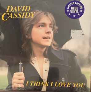 David Cassidy - I Think I Love You album cover
