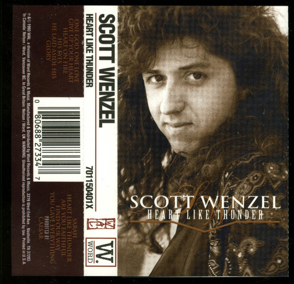 Scott Wenzel – Heart Like Thunder (1993, Cassette) - Discogs