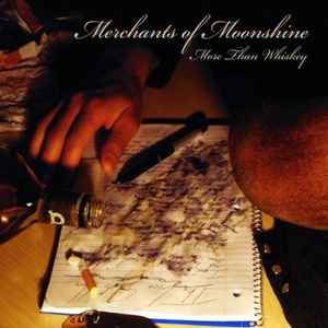 Merchants Of Moonshine - More Than Whisky album cover