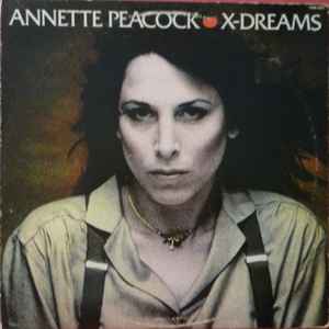Annette Peacock – X-Dreams (1979