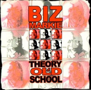 お待たせ! 洋楽 BIZ MARKIE theory of old school 洋楽 - blogs 