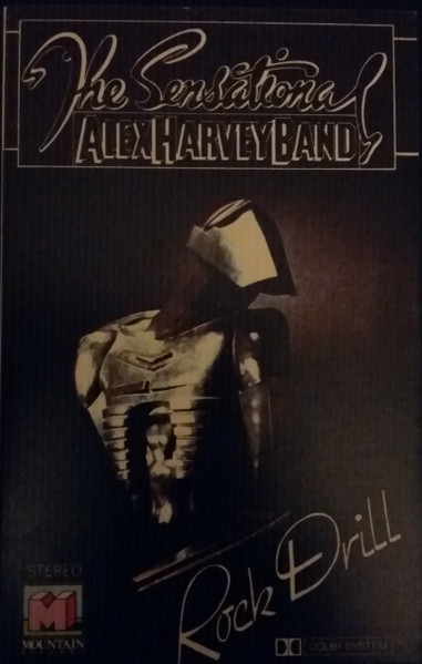 The Sensational Alex Harvey Band – Rock Drill (1978, Cassette 