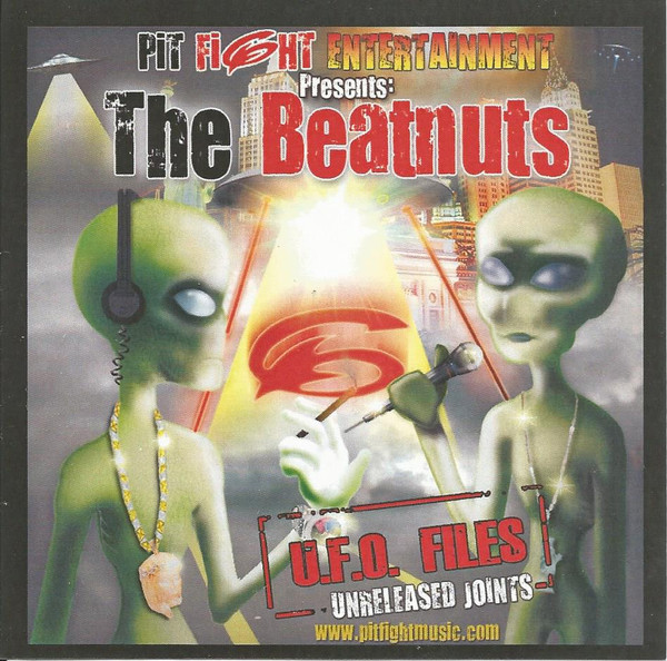 The Beatnuts – U.F.O. Files: Rare & Unreleased Joints (2009, CD