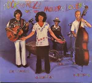 Jonathan Richman And The Modern Lovers – Rock 'N' Roll With The 