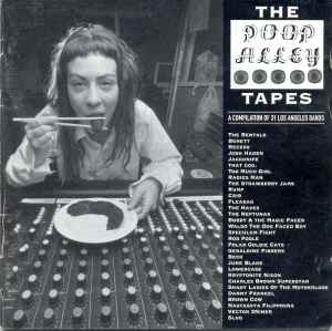 The Poop Alley Tapes: A Compilation Of 31 Los Angeles Bands - Various