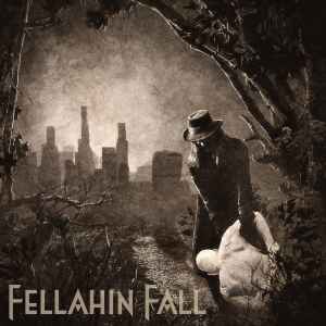 Fellahin Fall - Fellahin Fall  album cover
