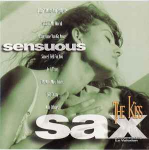 Le Valedon - Sensuous Sax - The Kiss album cover