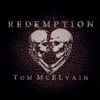 Tom McElvain - Redemption