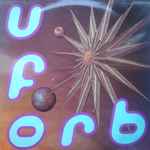 Cover of U.F.Orb, 1992, Vinyl