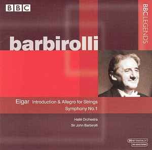Sir John Barbirolli - Introduction & Allegro For Strings / Symphony No. 1