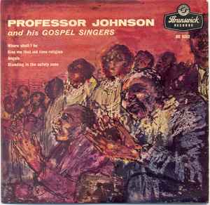 Professor Johnson & His Gospel Singers - Professor Johnson And His Gospel Singers album cover