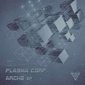 Plasma Corp. Arche EP 2022 320 kbps File Discogs