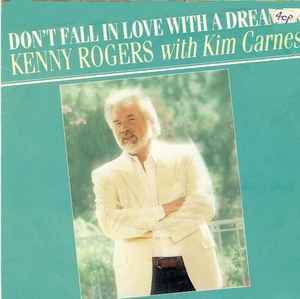 Kenny Rogers - Don't Fall In Love With A Dreamer album cover
