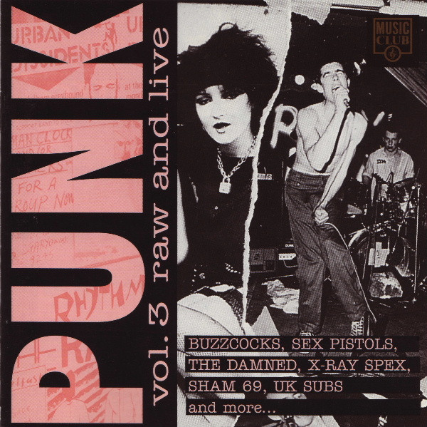 Punk Vol. 3: Raw And Live (1994, CD) - Discogs