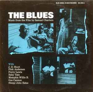 The Blues (Music From The Film By Samuel Charters) (Vinyl, LP, Mono, Reissue) for sale