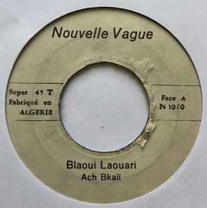 Blaoui Houari - Ach Bkaii album cover