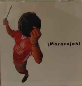 Maracujah - ¡Maracujah! album cover