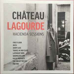 Hacienda Sessions - Château Lagourde