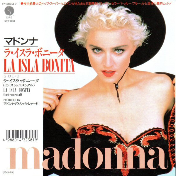 Madonna = マドンナ – La Isla Bonita = ラ・イスラ・ボニータ (1987