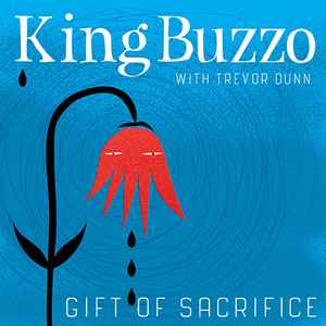 King Buzzo - Gift Of Sacrifice album cover