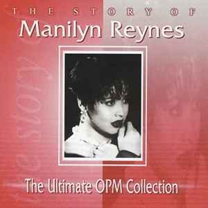Manilyn Reynes - The Story of Manilyn Reynes album cover