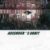 Ascender - Ascender's Orbit