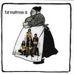 Cover of Fat Mattress II, 2009, CD