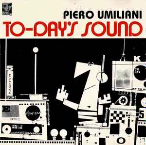 Piero Umiliani - To-Day's Sound