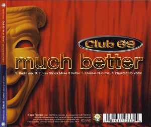 Much Better / Drama - Club 69