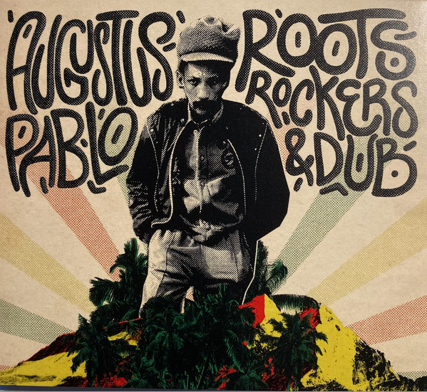 Augustus Pablo – Roots, Rockers & Dub (2023, Vinyl) - Discogs