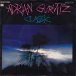 Adrian Gurvitz – Classic (1982, Vinyl) - Discogs