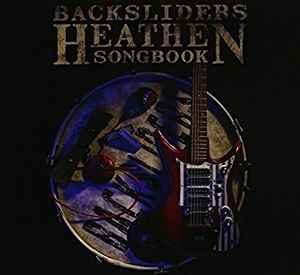 Backsliders (2) - Heathen Songbook